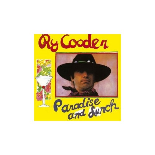 фото Компакт-диски, reprise records, ry cooder - paradise and lunch (cd)