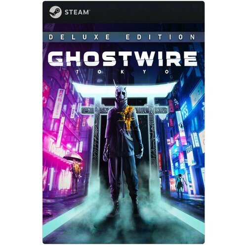 Игра Ghostwire: Tokyo Deluxe Edition для PC, Steam, электронный ключ