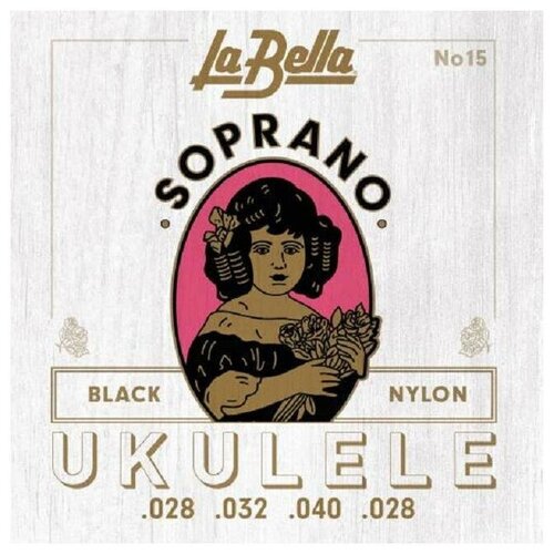 LA BELLA Ukulele 15 - струны для сопрано укулеле 15 black комплект струн для укулеле la bella