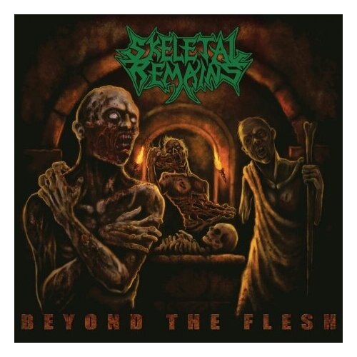 Виниловые пластинки, CENTURY MEDIA, SKELETAL REMAINS - Beyond The Flesh (LP)