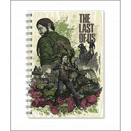 Тетрадь The Last of Us - Одни из нас № 10 ruter pascal the last adventure of napoleon sunshine