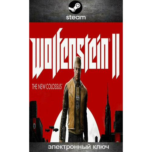 Игра Wolfenstein 2 The New Colossus для PC Steam цифровой ключ 939₽