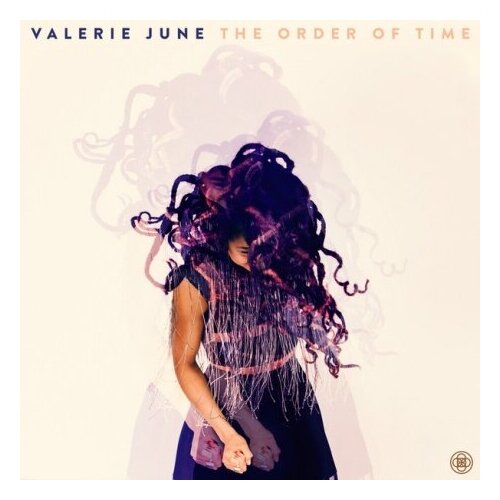 Виниловые пластинки, CONCORD RECORDS, JUNE, VALERIE - The Order of Time (LP) valerie anand the house of allerbrook