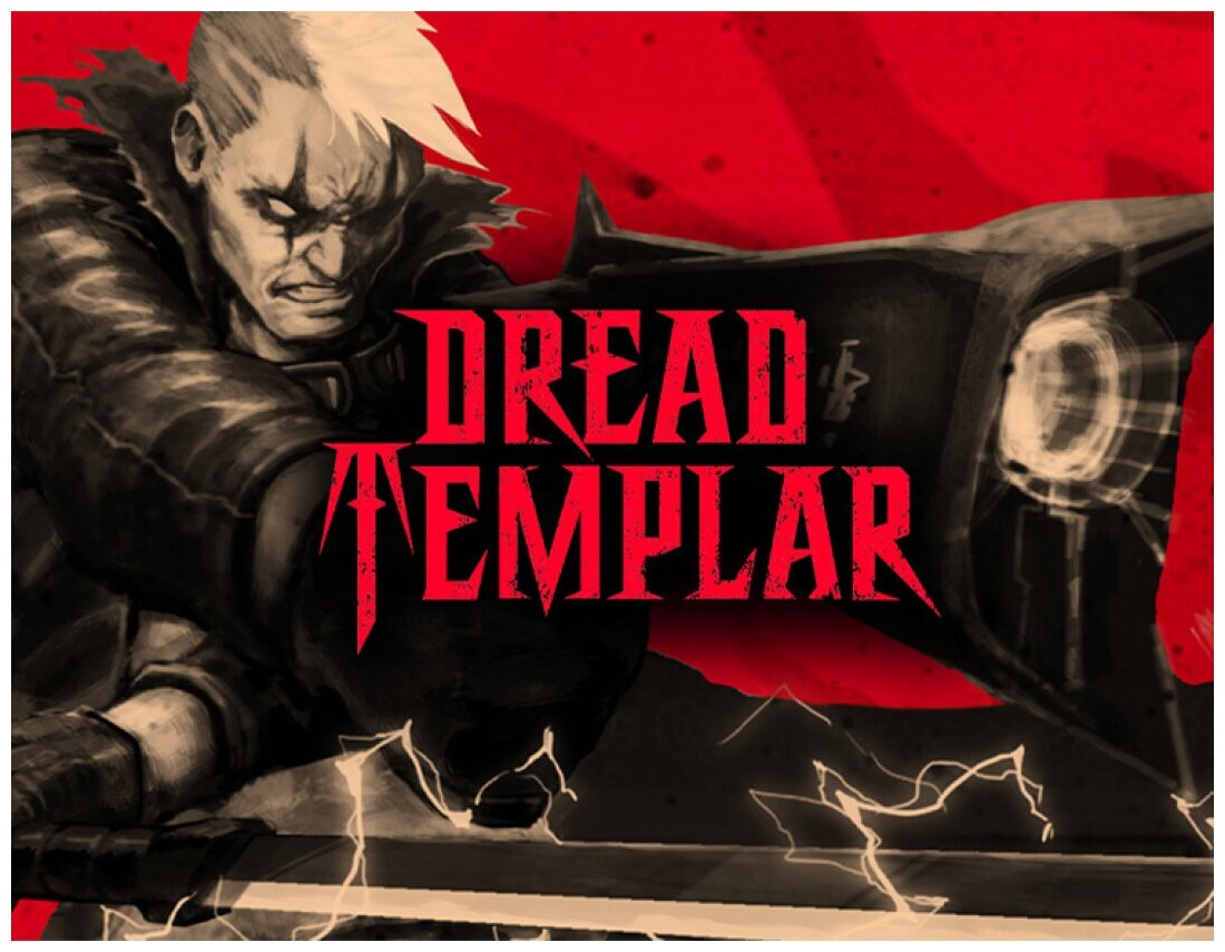 Dread Templar