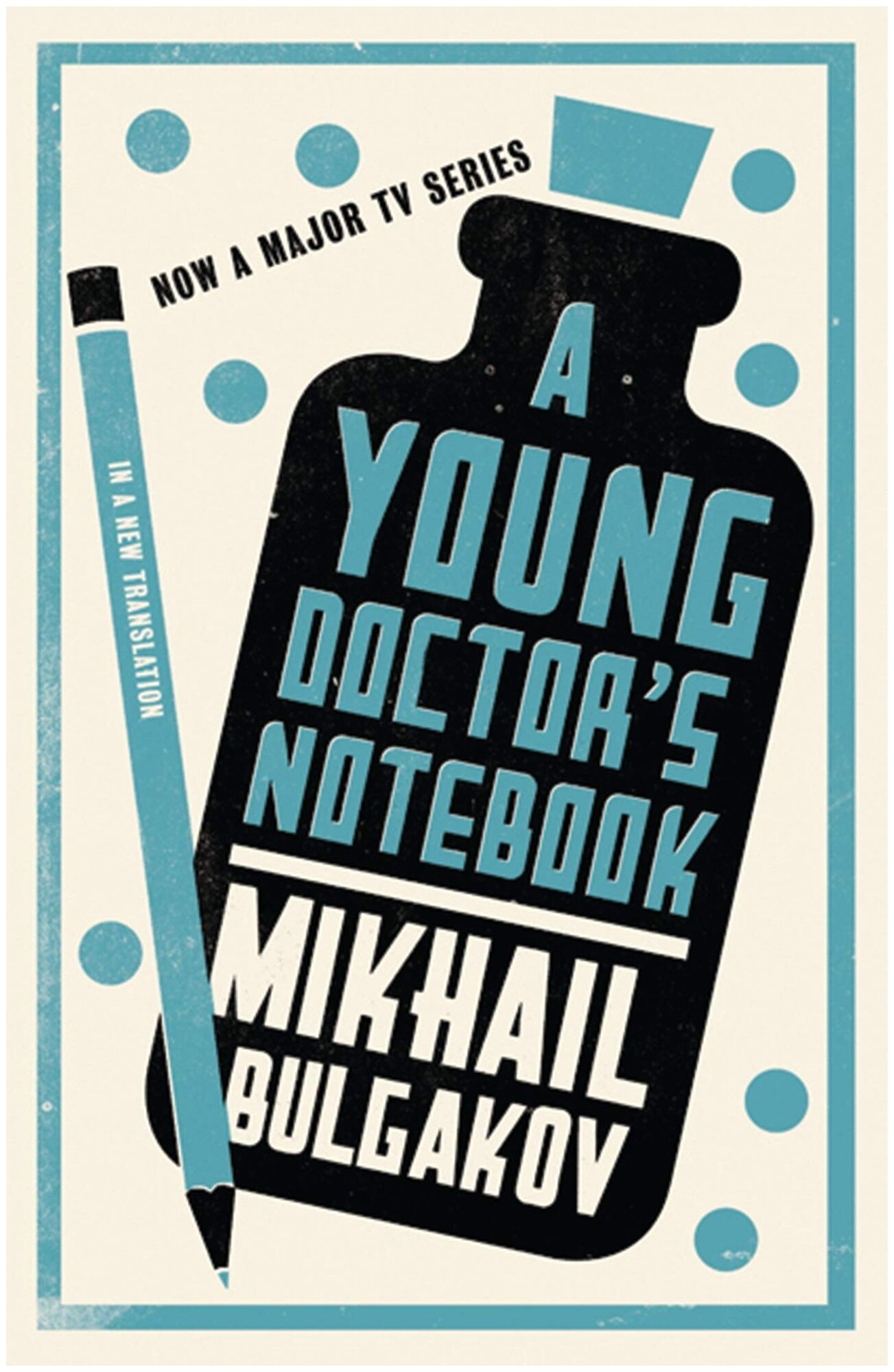 A Young Doctor's Notebook | Bulgakov Mikhail