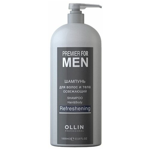 Купить OLLIN PREMIER FOR MEN Шампунь для волос и тела освежающий для ежедневного ухода Shampoo Hair&Body Refreshening, 1000 мл., OLLIN Professional