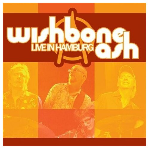 WISHBONE ASH - Live In Hamburg