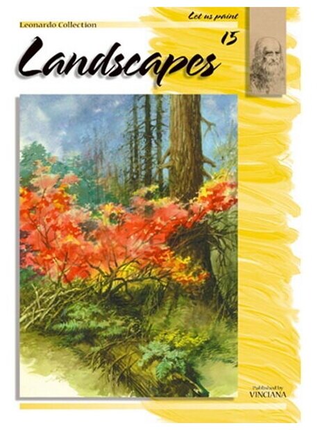 Иллюстрированное пособие по рисованию на английском языке полностью посвящен пейзажам выполненным в акварели  серия Leonarde