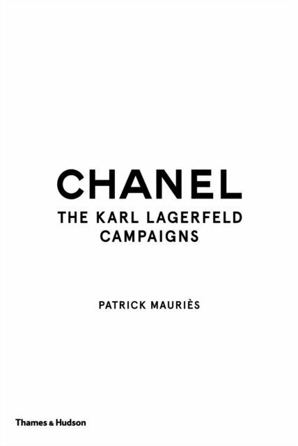 Chanel. The Karl Lagerfeld Campaigns - фото №17
