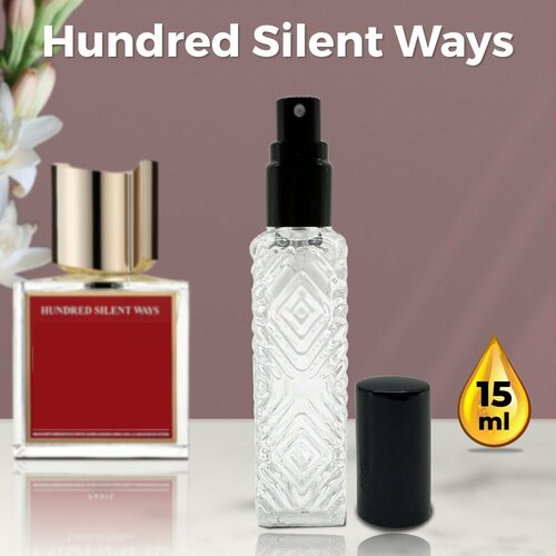 Hundred Silent Ways - Духи женские 15 мл + подарок 1 мл другого аромата