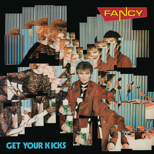 Виниловая пластинка Fancy - Get Your Kicks