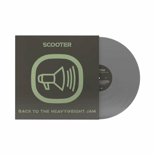 SCOOTER - BACK TO THE HEAVYWEIGHT JAM (LP silver) виниловая пластинка виниловая пластинка scooter sheffield 4251603289057