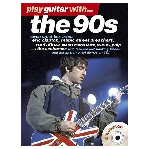 MusicSales AM957770 PLAY GUITAR WITH THE 90'S GTR TAB BOOK/CD