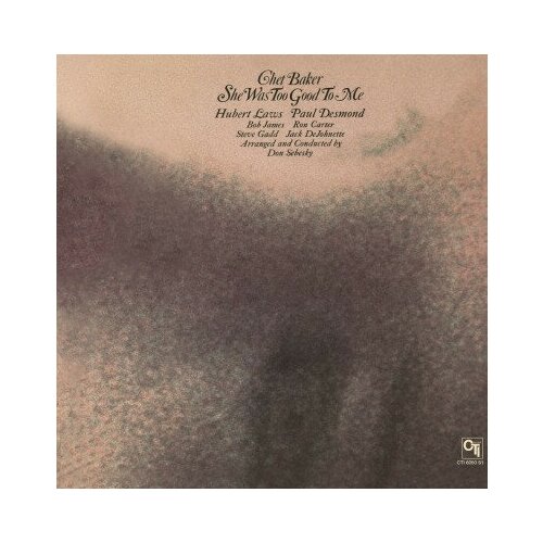 Виниловые пластинки, MUSIC ON VINYL, CHET BAKER - SHE WAS TOO GOOD TO ME (LP) виниловая пластинка chet baker live in florence 1956 vinyl 1 lp