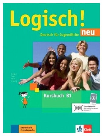 Logisch! neu B1. Deutsch für Jugendliche. Kursbuch mit Audios - фото №1