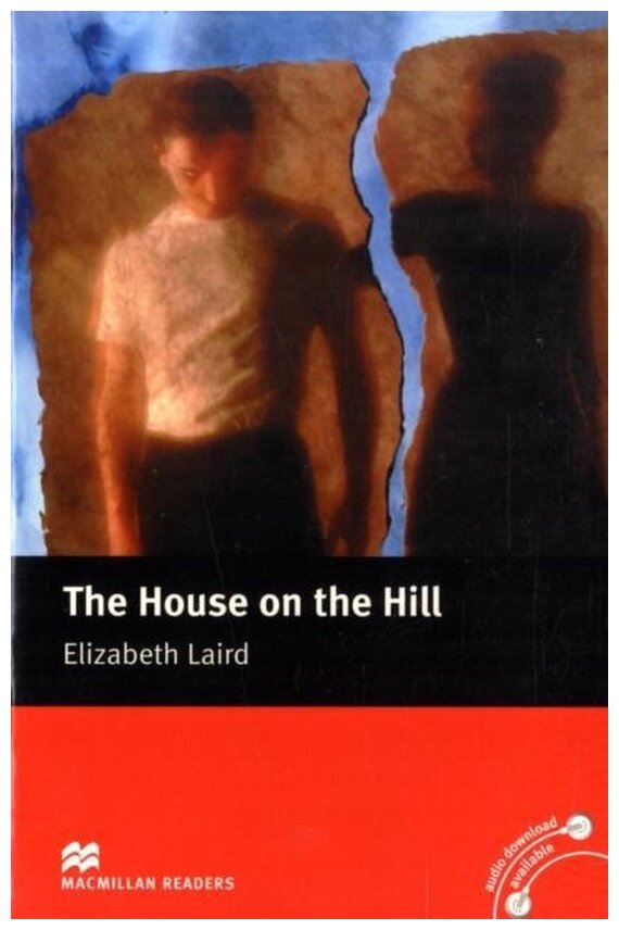 Книга Macmillan readers: Level beginner 600 words The House on the Hill - фото №1