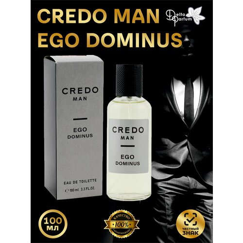 Delta parfum Туалетная вода мужская Credo Man Ego Dominus туалетная вода мужская credo man world legend 100 мл delta parfum 9498390