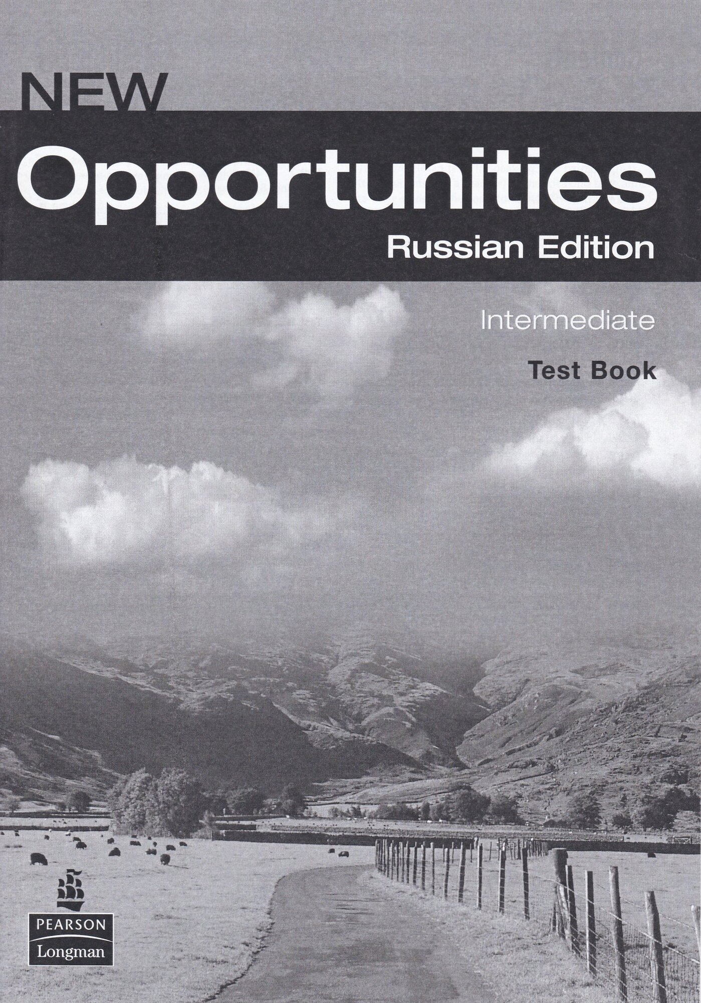 New Opportunities Intermediate Testbook Russian Edition