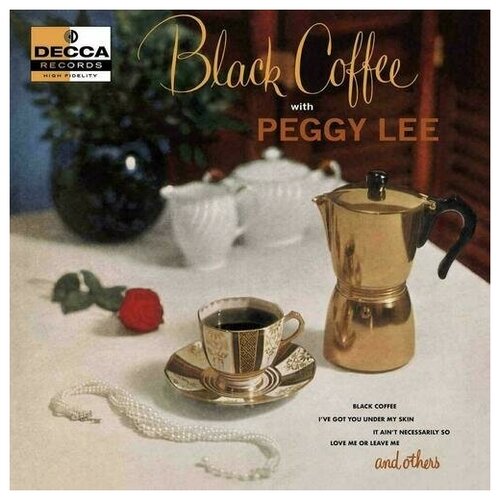 Виниловые пластинки, Decca, PEGGY LEE - Black Coffee (Acoustic Sounds) (LP) ashman linda my daddy and me