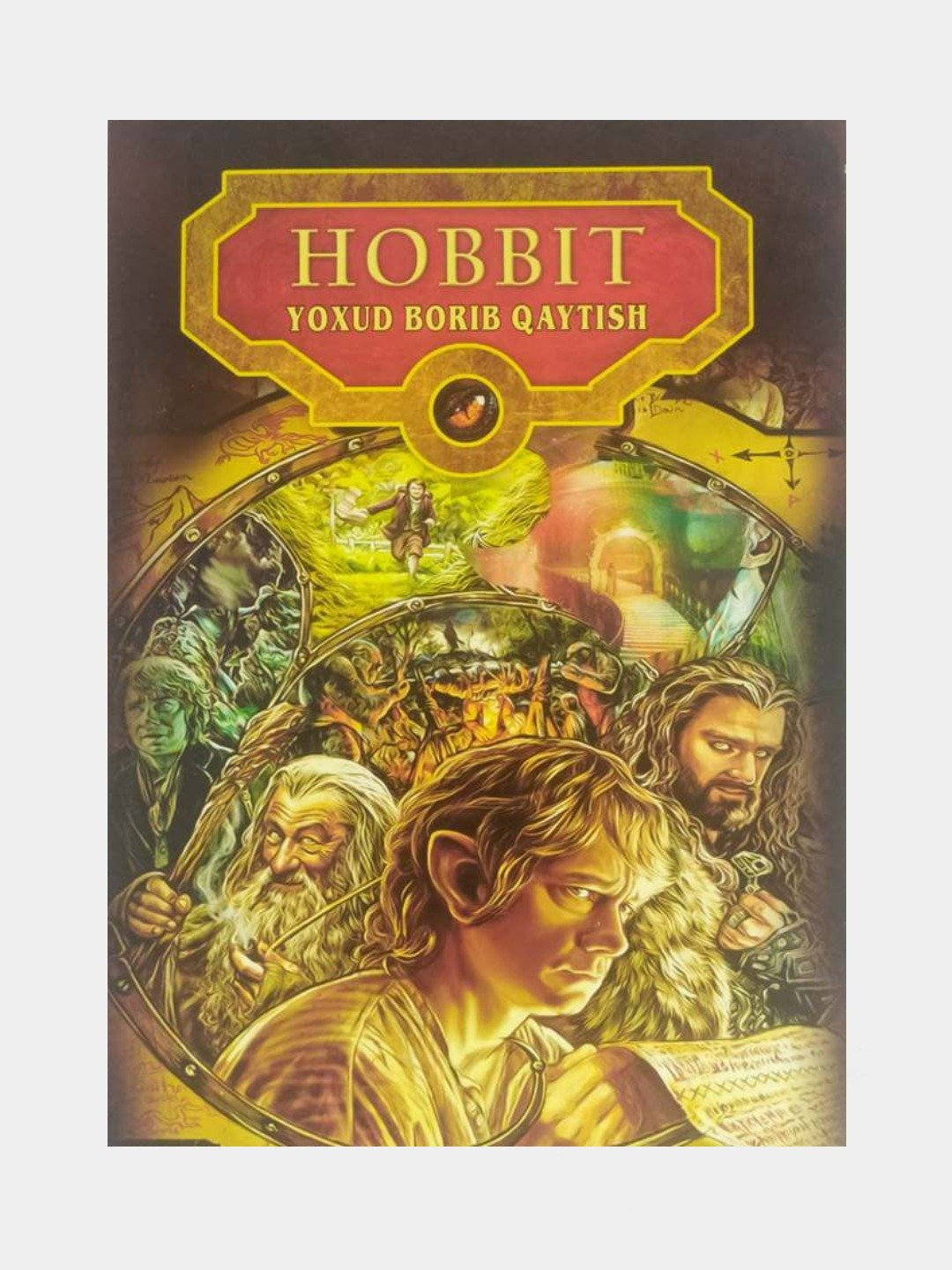 Hobbit yoxud borib qaytish. Jon Ronald Ruyel Tolkin. Книга на узбекском языке