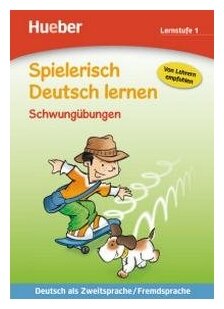 Spielerisch Deutsch Lernen: Schwungubungen - Lernstufe 1