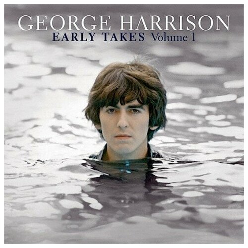 Виниловые пластинки, Ume, GEORGE HARRISON - Early Takes Vol. 1 (LP)