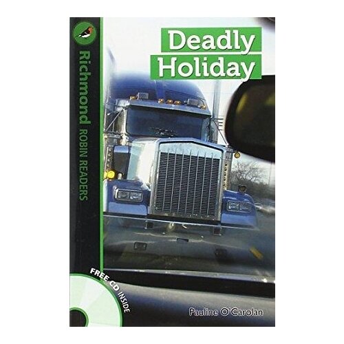 Pauline C. "Robin Readers. Deadly Holiday"