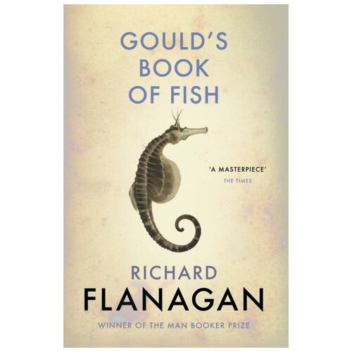 Flanagan R. "Gould`s Book of Fish"