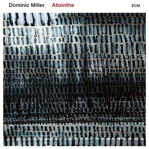 ECM Records Dominic Miller. Absinthe (виниловая пластинка) фрэнк миллер клаус янсон комикс сорвиголова фрэнка миллера и клауса янсона том 3