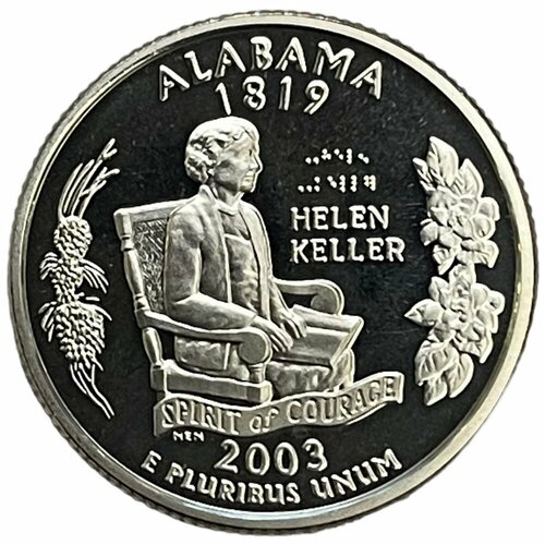 США 25 центов (1/4 доллара) 2003 г. (Квотеры 50 штатов - Алабама) (S) (Ag) (Proof)
