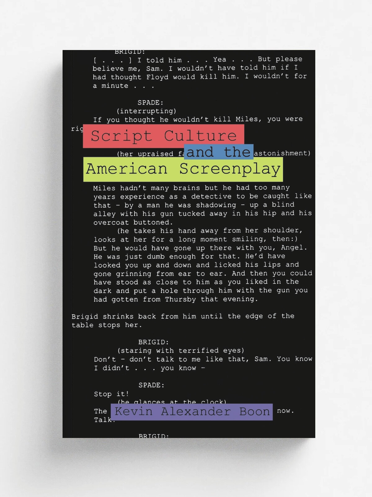 Script Culture and the American Screenplay