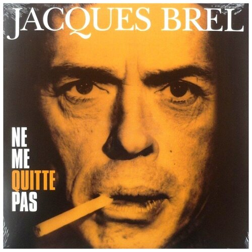 BREL, JACQUES - Ne Me Quitte Pas
