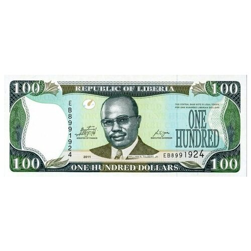 Либерия 100 долларов 2011 г «Портрет Уильяма Ричарда Толберта» UNC