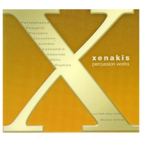 Xenakis: Percussion Works - Red Fish Blue Fish, Shannon Wettstein, John Mark Harris and Philip Larson