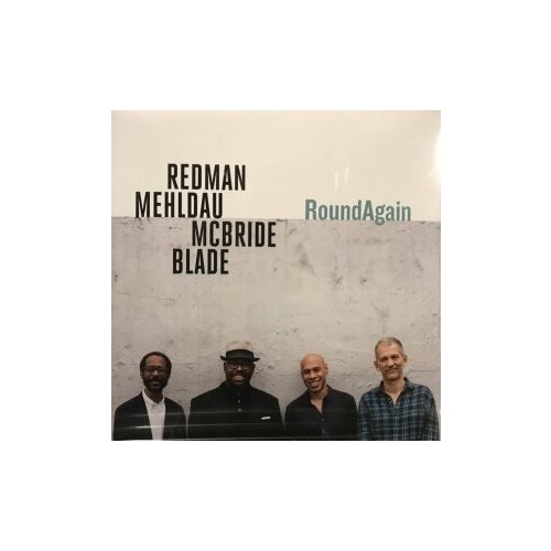 фото Компакт-диски, nonesuch, joshua redman, brad mehldau, christian mcbride, brian blade - roundagain (cd)