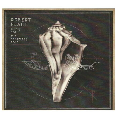 PLANT ROBERT LULLABY AND THE CEASELESS ROAR 1 CD robert plant