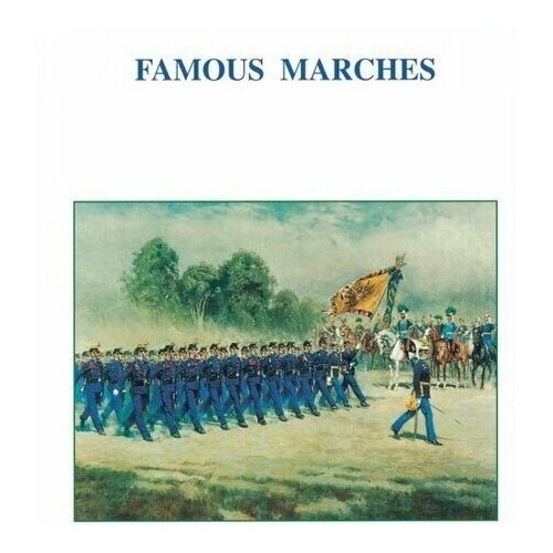 V/C-Famous Marches*Bizet Mendelsohn Strauss Wagner- Saar CD Чехия ( Компакт-диск 1шт)