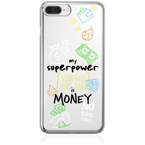 Прозрачный силиконовый чехол MustHaveCase для iPhone 7/8 Plus My Superpower is Money для Айфон 7/8 Плюс Противоударный чехол для смартфона iphone 15 plus прозрачный силиконовый my superpower is money