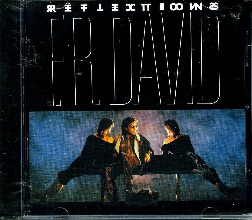 F.R. DAVID - Reflections, 1987 г.