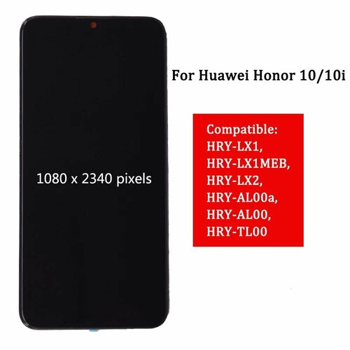 ЖК-дисплей для Huawei Honor 10 lite с сенсорным экраном и дигитайзером в сборе с рамкой для honor 10i HRY-LX1 LCD with Black Frame 1779₽