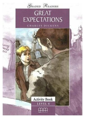 Книга Graded Readers 4 Great Expectations Activity Book - фото №1