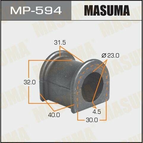 Втулка стабилизатора MASUMA /front/ LC ##J8# Rear, LAce #M5#, Nadia ##15 [уп.2] MP594