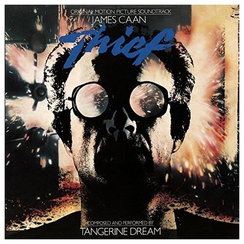 Tangerine Dream - Thief (Original Motion Picture Soundtrack)