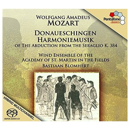 MOZART, W. A. - Harmoniemusik of the Abduction from the Seraglio