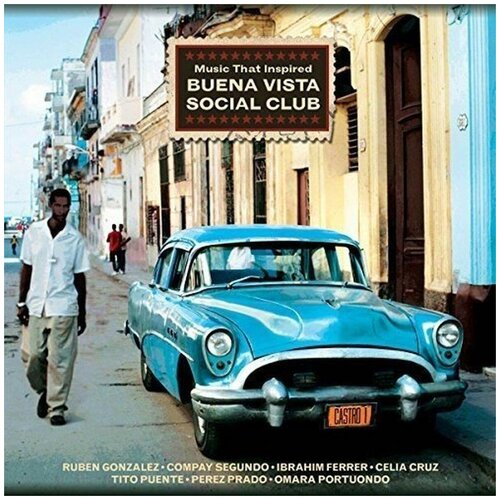 Music That Inspired Buena Vista Social Club