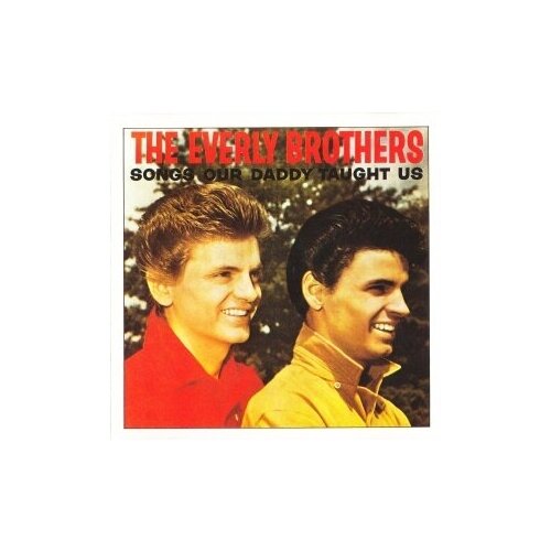 фото Компакт-диски, ace, the everly brothers - songs our daddy taught us (cd)