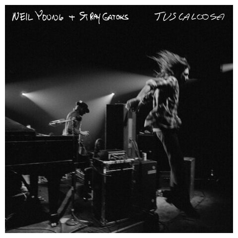 Компакт-Диски, Reprise Records, NEIL YOUNG - Tuscaloosa (Live) (CD)