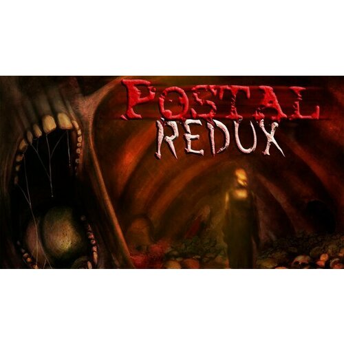 Игра Postal Redux для PC (STEAM) (электронная версия)