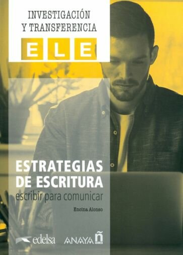Estrategias de escritura. Escribir para comunicar - фото №1