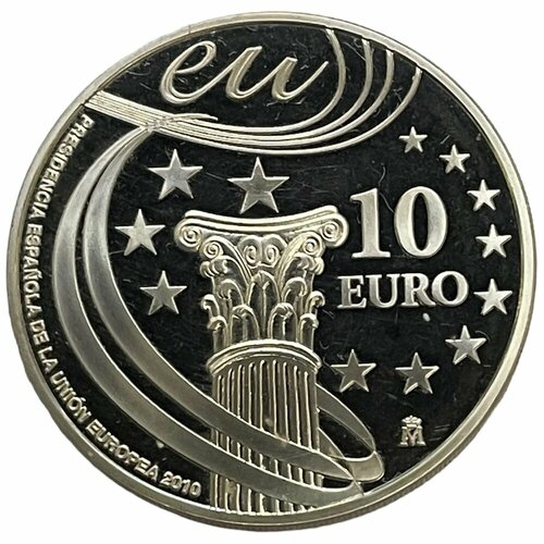 Испания 10 евро 2010 г. (Председательство в ЕС) (Proof) испания 10 евро 2004 г расширение ес proof 3